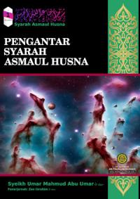 Syarah Asmaul Husna Pelajaran 1